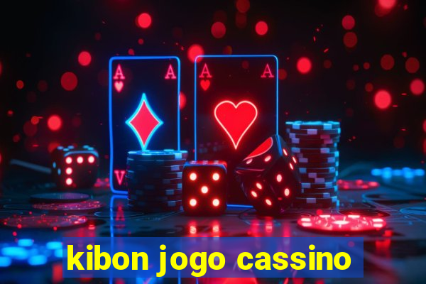 kibon jogo cassino